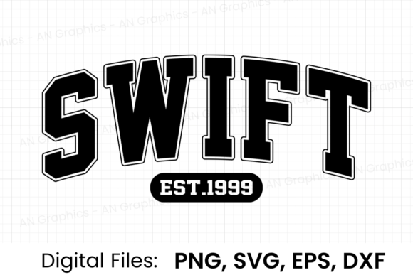 Download Swift Est.1999 Retro Varsity SVG - 1999 Collection