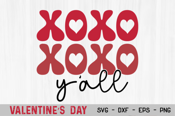 Download XOXO Yall SVG, Retro XoXo Valentines PNG - Premium Resources