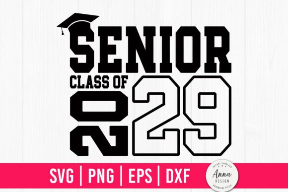 Download Senior Class of 2029 SVG, Graduation SVG - Grad Collection