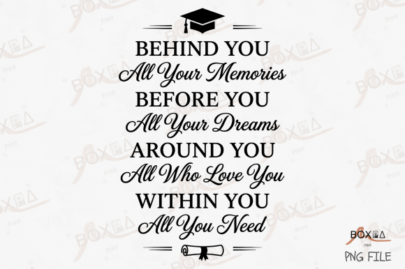 Download Behind You All Your Memories Grad PNG - Grad Collection